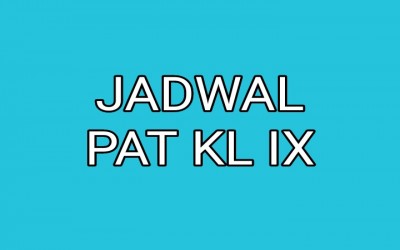 Jadwal Penilaian Akhir Tahun (PAT) kelas IX Th. 2021/2022